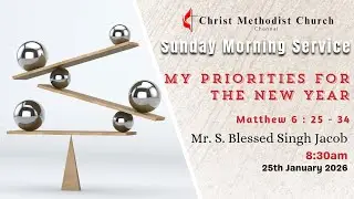 My Priorities for the New Year by Mr. S. Blessed Singh Jacob | 25th Jan 2026
