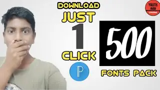 How to download 500+ fonts pack pixel lab