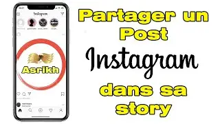 Comment partager une photo Instagram dans sa Story (Reposter sur Insta)