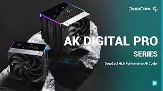 DeepCool AK DIGITAL PRO Series: Digital Coolers Go Pro