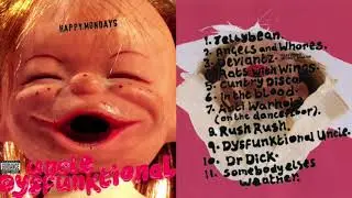 Happy Mondays - Uncle Dysfunktional (Unofficial Deluxe Version)