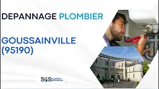 D&eacute;pannage plombier Goussainville (95190) -  07 57 90 38 00 - 24/7