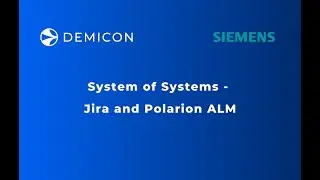 System of Systems - Jira and Polarion ALM