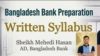 Bangladesh Bank AD Preparation || Written Syllabus || Full Mark Distribution || BB AD Circular