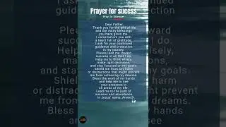 Silent Prayer for Success &ndash; Seek Guidance | #PrayerForSuccess #christianprayer #shorts #ytshorts