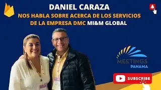ENTREVISTA CON DANIEL CARAZA  DE LA EMPRESA MI&M GLOBAL, MEXICO