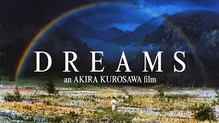 Why Dreams is Akira Kurosawa's Best Movie | TitanGoji Movie Reviews