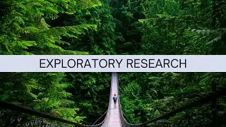 Exploratory research