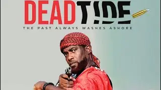 Dead Tide- new cinema movie 2025