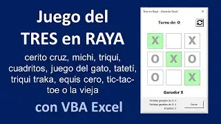 Juego del TRES EN RAYA 🥇 (La Vieja, Gato, Michi, Tic-Tac-Toe) | VBA Excel