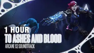 [1 HOUR] Woodkid - &ldquo;To Ashes and Blood&rdquo; (from Arcane Season 2)