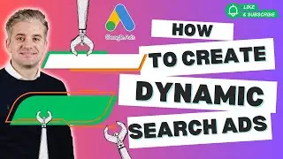 How to Create a Dynamic Search Campaign in Google Ads (Step-by-Step Tutorial)