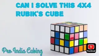 Can I Solve this 4x4 Rubik&rsquo;s cube(2k speed) Pro India Cubing||
