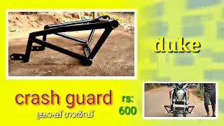 how to make crash guard for ktm duke 200 || 250 || 390 || malayalam vedios