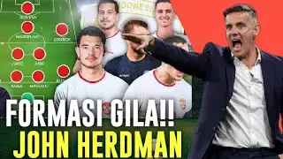 BONGKAR TAKTIK JOHN HERDMAN! Cocokkah Filosofi Mainnya untuk Timnas Indonesia?