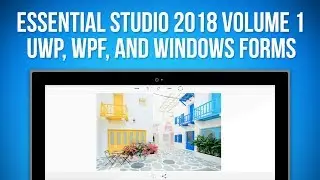 Essential Studio for UWP, WPF, and Windows Forms (2018 Volume One)