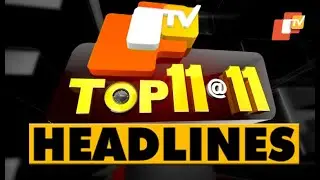 11 PM Headlines 6 April 2020 OdishaTV