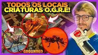 GROUNDED 2: Criaturas O.G.R.E! Novo Tipo de Criatura Muito Forte!! Todas as Localiza&ccedil;&otilde;es #grounded2