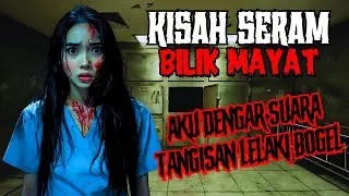 KISAH SERAM | PENUNGGU BILIK MAYAT IKUT BALIK RUMAH | JELMAAN JIN BOGEL MENANGIS WAKTU MALAM‼️
