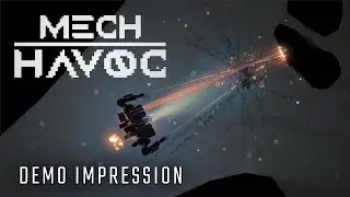Demo Impression: Mech Havoc