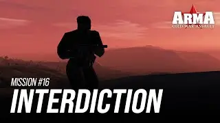 ARMA: Cold War Assault | Mission #16 