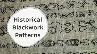 Ideas on Where to Find & Examples of Recreated Historical Blackwork Embroidery Patterns