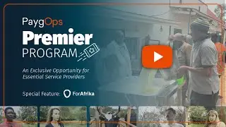 PaygOps' Premier Program: An Exclusive Opportunity for Essential Service Providers