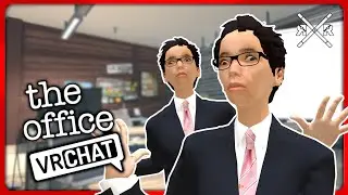 What If The Office Took Place in VRCHAT?