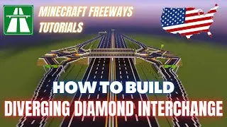 Minecraft Freeway Tutorial USA: how to build a DIVERGING DIAMOND INTERCHANGE /American Interstate 🇺🇸
