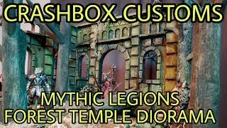 CRASHBOX CUSTOMS - MYTHIC LEGIONS FOREST TEMPLE DIORAMA