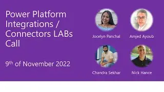Power Platform Integrations / Connectors LABs Call - 9th of November, 2022
