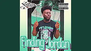 Finding Jordan 2 (Freestyle)