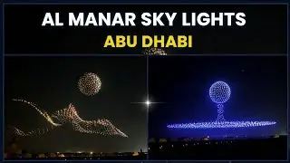 Unbelievable Light Show! Al Manar Sky Lights Drone Performance, Abu Dhabi