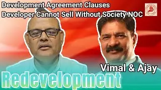 Development Agreement Clauses Developer Cannot Sell Without Society NOC #redevelopment #news #love