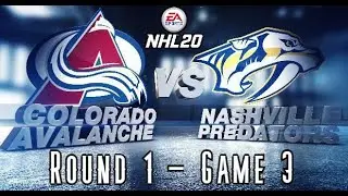 Colorado Avalanche vs. Nashville Predators - Round 1 Game 3 - NHL 20 Playoff Simulation
