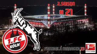 Let's Play | Fussball Manager 23 |► 1 FC K&ouml;ln # 21