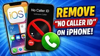 How To Remove No Caller ID on iPhone (iOS) &ndash; Stop Unknown Calls