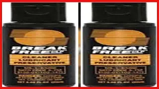 Break-Free CLP: Reliable Cleaning and Lubrication for Every Condition