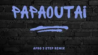Dj Mchyna x Stromae - Papaoutai ( Afro 3 step remix )