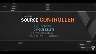 Source Controller | Noise Delete | VFX Grace