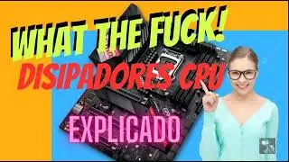 TIPOS DE DISIPADOR PARA TU CPU