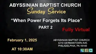 &ldquo;When Power Forgets Its Place&rdquo; Part 2 - Fully Virtual (Communion Sunday) 10:30am