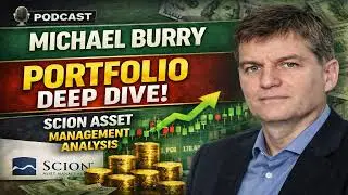 Michael Burry&rsquo;s Portfolio Explained | Scion Asset Management Breakdown