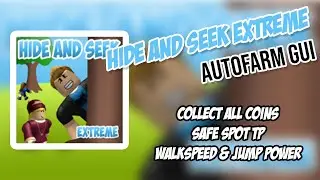 Hide and Seek Extreme AUTOFARM GUI [PASTEBIN]