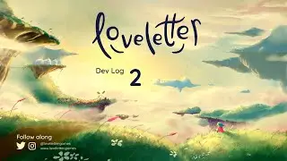 Adding 2D art assets in Unity | Game Dev Log 2 | Love Letter Games