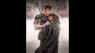 Guts And Casca Edit ❤️🔥 | Song - Winter memories super slowed #berserk #gutsedit #mangaedit