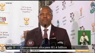 Government allocates over R1.4 billion in disaster relief funds
