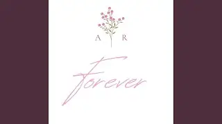 Forever