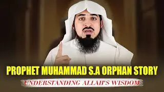Why Was The Messenger ﷺ Born An Orphan || Adnaan Menk