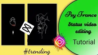 Capcut Video Editing | how to make psy trance status video | PG Creation.